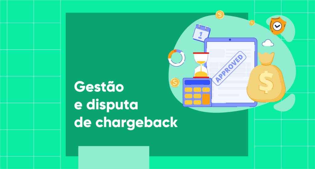 Gestão e disputa de chargeback Blog Konduto